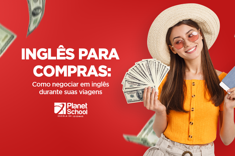 Inglês para compras: como negociar em inglês durante suas viagens