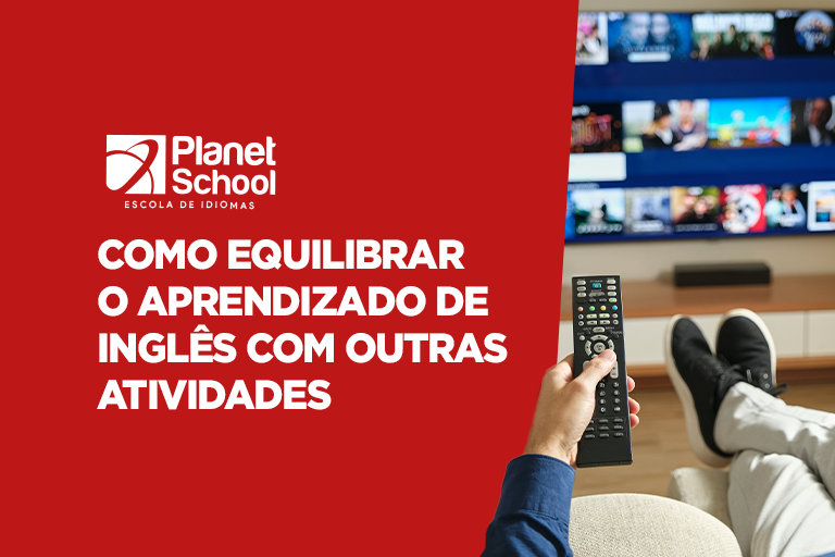 Como equilibrar o aprendizado de inglês com outras atividades
