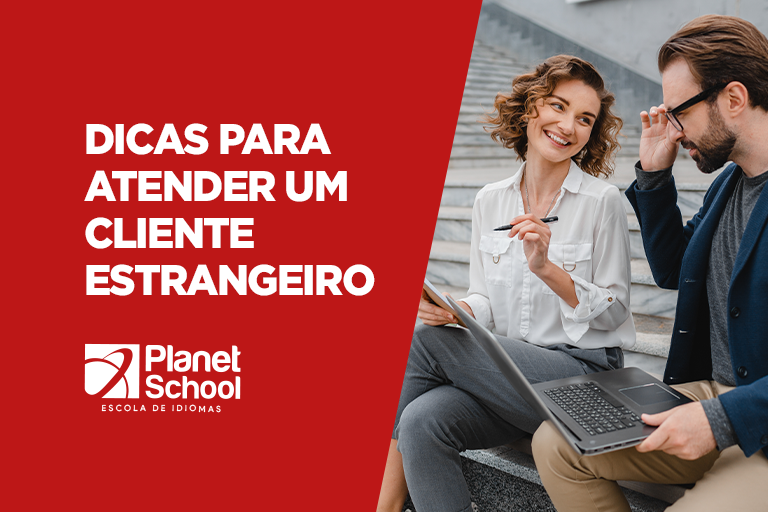 7 dicas para atender um cliente estrangeiro