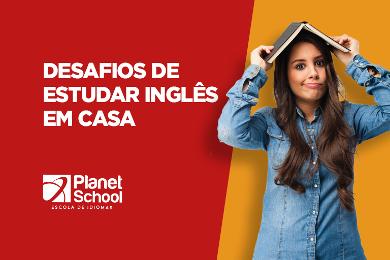 5 desafios de estudar inglês em casa