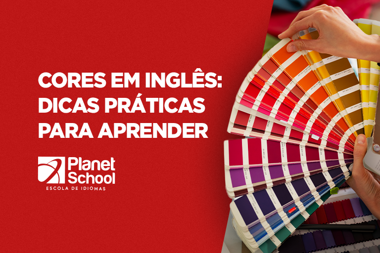 Cores em inglês: dicas práticas para aprender