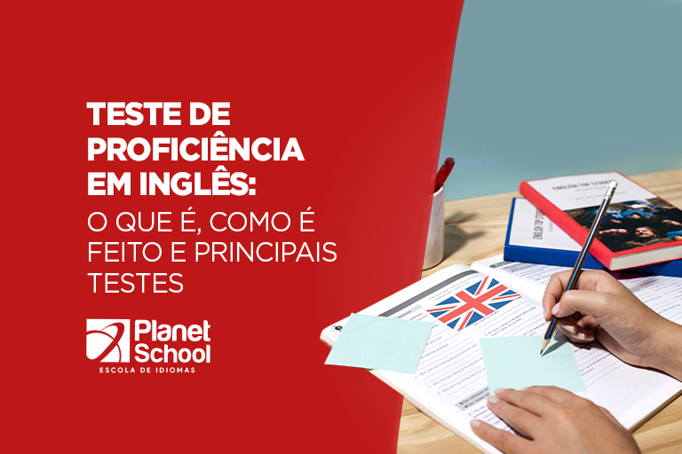 Teste de proficiência em inglês: o que é, como é feito e principais testes